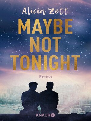 cover image of Maybe Not Tonight